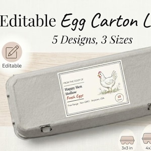 May include: A gray egg carton with a label featuring a hen illustration and the text "Happy Hen Hollow Fresh Eggs." The image also includes the text "Editable Egg Carton Labels" and egg carton size options: 3x3 in, 4x3 in, and 2x2 in.