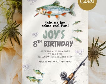 May include: A fishing-themed birthday invitation with a watercolor illustration of a fish and fishing rod. The invitation reads "join us for some reel fun! JOY'S 8th BIRTHDAY" with event details. The Canva logo is in the upper right corner.