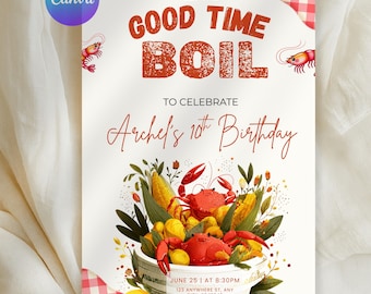 Good Times Boil Birthday Invitation, Seafood Boil Party Invite, Crawfish Crab Feast Theme, Editable Canva Template