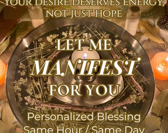 May include: A silver metal tray containing a lit tea light candle, small green stones, and thin twigs. The text reads: YOUR DESIRE DESERVES ENERGY, NOT JUST HOPE. LET ME MANIFEST FOR YOU. Personalized Blessing Same Hour / Same Day.