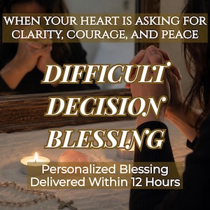 May include: A person with clasped hands in prayer, reflected in a mirror, with two lit tea light candles and a rosary on a white surface. Text reads: WHEN YOUR HEART IS ASKING FOR CLARITY, COURAGE, AND PEACE, DIFFICULT DECISION BLESSING, Personalized Blessing Delivered Within 12 Hours.