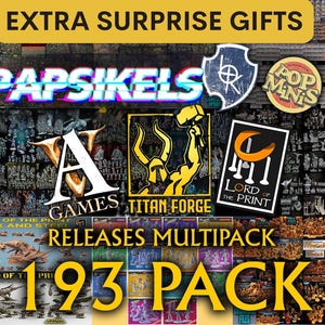 Può includere: Immagine promozionale per miniature, con il testo "EXTRA SURPRISE GIFTS" e "PAPSIKELS." Sono visibili i loghi di "A Games", "Titan Forge" e "Lord of the Print", insieme al testo "RELEASES MULTIPACK 193 PACK."