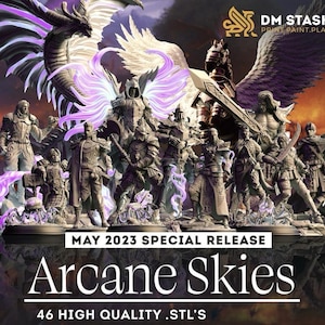 May include: An advertisement for "Arcane Skies," a special release of 46 high-quality .STL files. The image features a group of detailed fantasy figurines, with a dragon and winged figures. The text "May 2023 Special Release" is also visible.