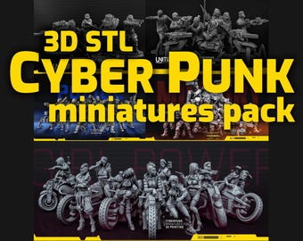 CYBER PUNK Miniatures Pack | 3D STL Miniatures | Stl pack | Stl Miniatures