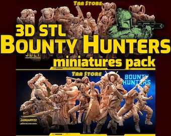 Bounty Hunters Miniatures Pack | 3D STL Miniatures | Stl pack | Stl Miniatures