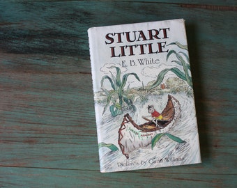 Stuart Little by E.B. White, Vintage Kids Book, Vintage Children's Book, Garth Williams Illustrator, Stuart Little Book, Kids Adventure Book