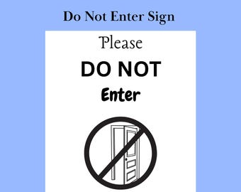 Do Not Enter Printable Sign