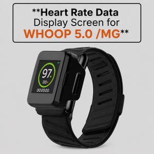 May include: A black wearable device with a digital display screen showing the number 97 inside a green circle, with the text Heart Rate Data Display Screen for WHOOP 5.0 /MG above it. The device features a textured black silicone strap.