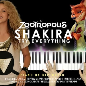 Könnte beinhalten: Bild mit Shakira, den Zeichentrickfiguren Nick Wilde und Judy Hopps aus Zoomania und einer Klaviertastatur. Der Text lautet "Zootropolis Shakira Try Everything". Das Bild hat einen schwarzen Hintergrund und enthält den Text "Piano by CIP Music".