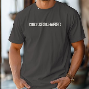 Comfort Colors MISUNDERSTOOD Unisex  Shirt, Minimalist Typographic Tee, Text Block Graphic T-Shirt, Garment Dyed Vintage Wash Unisex Tee