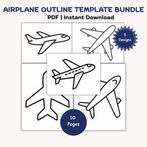 May include: A digital download bundle with five airplane outline templates. The image displays various black and white airplane designs on a white background. Text at the top reads "AIRPLANE OUTLINE TEMPLATE BUNDLE PDF | Instant Download". A navy blue circle indicates "10 Pages".