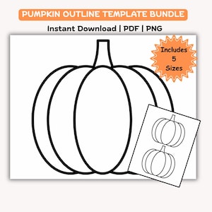 Könnte beinhalten: Ein digitales Kürbis-Umriss-Vorlagenpaket mit einer großen schwarz-weißen Kürbis-Strichzeichnung. Der Text lautet PUMPKIN OUTLINE TEMPLATE BUNDLE, Instant Download | PDF | PNG und Includes 5 Sizes. Eine kleinere Seite zeigt zwei Kürbisse.