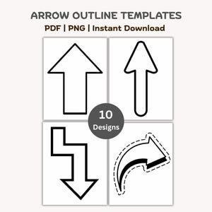 May include: Four arrow outline templates in black on a white background. The image includes the text "ARROW OUTLINE TEMPLATES PDF | PNG | Instant Download" at the top and a circular graphic that says "10 Designs".