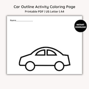 Può includere: Una pagina da colorare con il contorno di un'auto in bianco e nero. La pagina include il testo "Car Outline Activity Coloring Page" e "Printable PDF | US Letter | A4". C'è uno spazio per scrivere un nome e un cerchio nero con le parole "INSTANT DOWNLOAD".