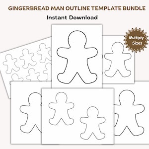 May include: A collection of white paper templates featuring gingerbread man outlines in various sizes. The text "GINGERBREAD MAN OUTLINE TEMPLATE BUNDLE" and "Instant Download" are at the top. A brown starburst graphic reads "Multiply Sizes".