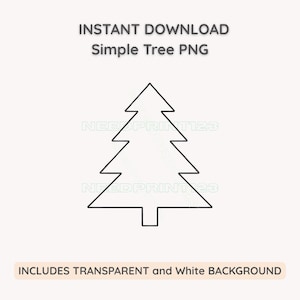 May include: A simple black outline of a Christmas tree on a cream background. The text "INSTANT DOWNLOAD Simple Tree PNG" is at the top, and "INCLUDES TRANSPARENT and White BACKGROUND" is at the bottom.