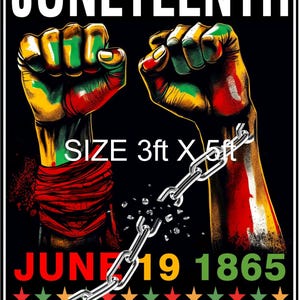 May include: A black Juneteenth flag with the words "JUNETEENTH" and "FREEDOM DAY" in white. The flag features two fists with colors of the Pan-African flag, breaking a chain. The size is approximately 91cm x 152cm.