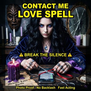 Könnte beinhalten: Ein Bild mit dem Text "CONTACT ME LOVE SPELL" in Gelb. Dargestellt ist eine Person mit dunklem Haar und blauen Augen, mit einer lila Kerze und einem mit Schnur gebundenen Smartphone. Der Text "BREAK THE SILENCE" ist ebenfalls vorhanden.
