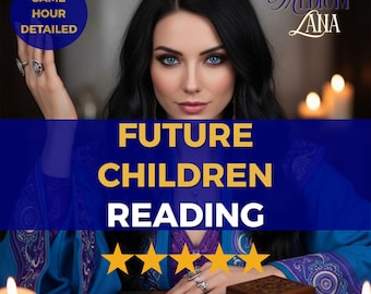 Future Children Reading, Detailed Psychic Prediction, Timeline, Gender & Spirit Baby Messages, Same Day Delivery