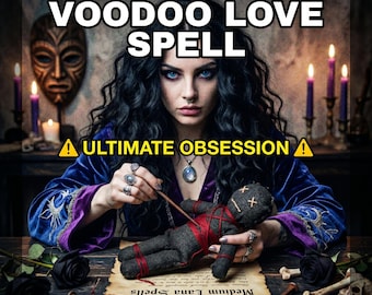 PREMIUM VOODOO LOVE Spell for Stubborn Target - Return Ex Back, Powerful Attraction Obsession Spell, Fast Results Strong Love Magic Ritual