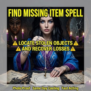 May include: An image promoting a "Find Missing Item Spell." The central figure is a woman with dark hair and blue eyes, adorned with jewelry, holding a key. Text includes "Locate Stolen Objects" and "Recover Losses." The background features candles and a mirror.