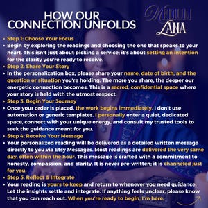 May include: Image with text: "HOW OUR CONNECTION UNFOLDS" and "MEDIUM LANA". The image details the steps involved in a personalized reading service. These steps include choosing a focus, sharing your story, and receiving a message.
