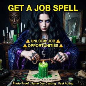 Könnte beinhalten: Werbung für einen Job-Zauber. Das Bild zeigt den Text "GET A JOB SPELL" und "UNLOCK JOB OPPORTUNITIES". Eine Person in einem dunkelvioletten Gewand hält einen Schlüssel über einer brennenden grünen Kerze. Die Worte "Medium Lana Spells" sind sichtbar.