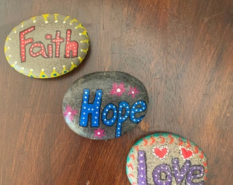 Faith Hope Love Painted Stone, Painted Affirmation Stone, Meditation Gift, Yoga Gift, Encouragement Stone, Hand Painted Stone