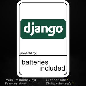 Powered by Django – Adesivo divertente per sviluppatori "Batterie incluse" / Umorismo sul framework web Python