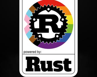 Powered by Rust (Rainbow Circle Edition) Sticker, Laptop Decal