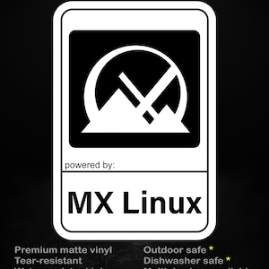 Puede incluir: Adhesivo blanco con un cuadrado negro y un gráfico blanco de una montaña y un círculo con líneas. El texto "stick me! somewhere cool..." está en la parte superior. El texto "MX Linux" está en la parte inferior.