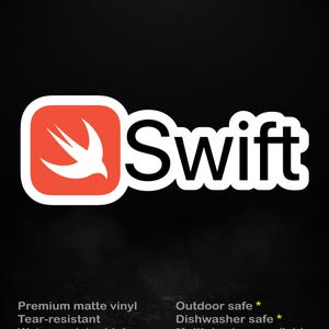 May include: A white sticker with the word "Swift" in a bold font. The sticker features a red square with a white bird graphic. The text "stick me! somewhere cool..." is at the top. Additional text includes "Premium matte vinyl" and "Outdoor safe".