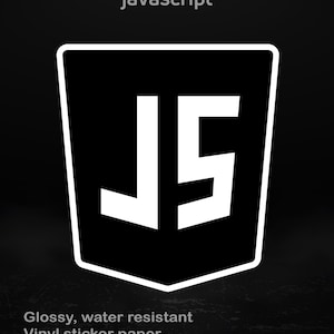JavaScript-schild: glanzende vinylsticker voor ontwikkelaars, programmeurs en webontwerpers