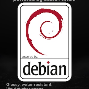Powered by Debian – Glossy Vinyl Sticker for Developers, Sysadmins & Open Source Enthusiasts
