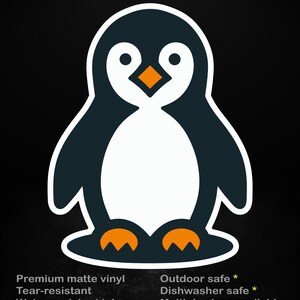 Könnte beinhalten: Ein Aufkleber mit einem Cartoon-Pinguin mit weißem Bauch, schwarzem Körper, orangefarbenen Füßen und Schnabel. Der Text "stick me! somewhere cool..." steht oben. Zusätzlicher Text weist darauf hin, dass der Aufkleber aus hochwertigem, mattem Vinyl besteht, reißfest ist, wasserfeste Tinte hat und für den Außenbereich und die Spülmaschine geeignet ist.