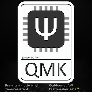 May include: A rectangular sticker with a black and white design. The sticker features a black square with a white symbol and the text "QMK" below. The text "stick me! somewhere cool..." is at the top.
