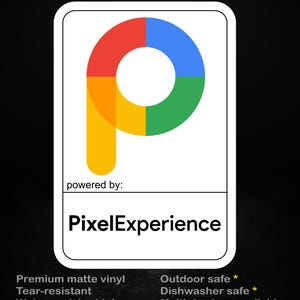 Puede incluir: Una pegatina blanca con un logotipo "P" colorido, con segmentos rojos, amarillos, azules y verdes. El texto "stick me! somewhere cool..." está en la parte superior, y "PixelExperience" está escrito debajo del logotipo.