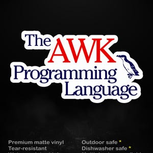AWK Programming Sticker, Unix Sysadmin Decal, DevOps Command Line Art (Matte Vinyl)