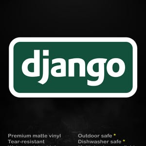 Django Framework Sticker | Matte Vinyl Tech Decal