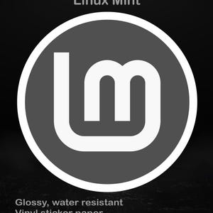 Linux Mint Monochrome Logo Sticker, for Developers & Open Source Fans,  5 Sizes