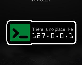 127.0.0.1 ステッカー – 開発者とシステム管理者にとって、Localhost に勝る場所はありません