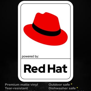 May include: A sticker with a red fedora hat and black band on a white background. The text "stick me! somewhere cool..." is at the top. The words "Red Hat" are displayed below the hat. The sticker is made of premium matte vinyl.