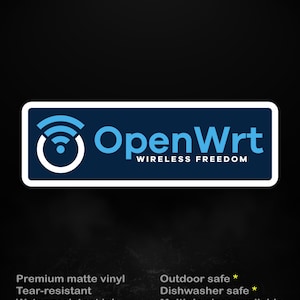 Pegatina OpenWrt – Libertad inalámbrica – Firmware de router de código abierto – Pegatina de redes – Laboratorio doméstico – Regalo para administradores de sistemas