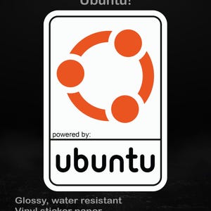 Mogelijk gemaakt door Ubuntu: glanzende vinylsticker voor ontwikkelaars, systeembeheerders en open source-liefhebbers