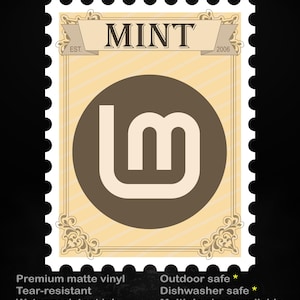 May include: A sticker with a postage stamp design featuring the word "MINT" and the text "stick me! somewhere cool...". The sticker has a brown circle with a white "lm" logo. Additional text includes "Premium matte vinyl" and "Outdoor safe".