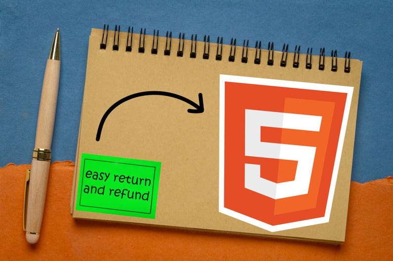 May include: A wooden pen with gold accents rests beside a spiral-bound notepad. The notepad features a green sticker with the text "easy return and refund" and a graphic of the HTML5 logo. An arrow points from the sticker to the logo.