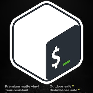 Bash Aufkleber | Geschenk für Systemverwalter und Entwickler | Open-Quell-Laptop-Aufkleber | Kommandozeilen Kunst, 5 Größen