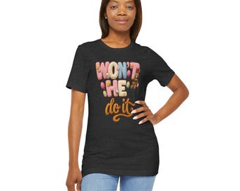Won't He Do It Shirt, Christian Easter Shirt, Cute Bunny Faith T-Shirt, Religious Spring Tee, Jesus Resurrection Gift, Christian Streetwear
