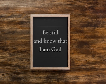 Psalm 46:10 Christian Wall Art Single Pack-Dark | Prayer Room Scripture Prints | Be Still and Know Wall Decor | Instant Digital Download