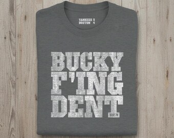 Bucky Dent 1978 Tribute Shirt